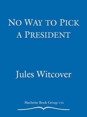 cover image of No Way to Pick a President
